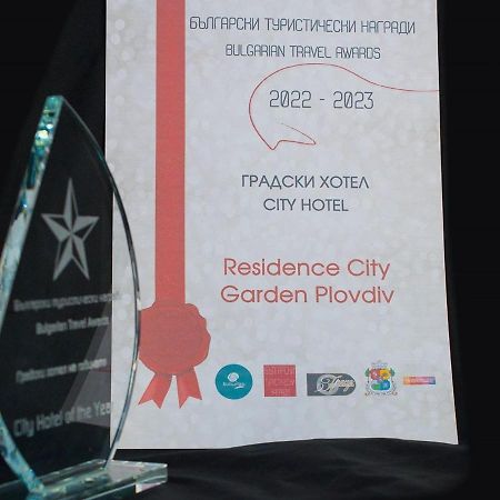 Residence City Garden - Certificate Of Excellence Top 10 Best Five-Stars City Hotels For 2024 Awarded By Htif Plovdiv Exterior foto